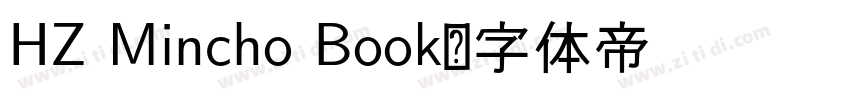HZ Mincho Book字体转换